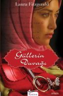 Güllerin Duvağı                                                                                                                                                                                                                                                