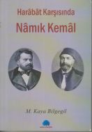 Harabat Karşısında Namık Kemal                                                                                                                                                                                                                                 