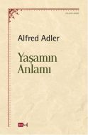 Yaşamın Anlamı                                                                                                                                                                                                                                                 