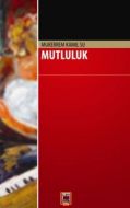 Mutluluk                                                                                                                                                                                                                                                       