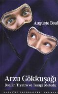 Arzu Gökkuşağı - Boal