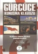 Gürcüce Konuşma Kılavuzu                                                                                                                                                                                                                                       
