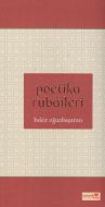 Poetika Rubaileri                                                                                                                                                                                                                                              