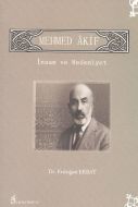 Mehmet Akif - İnsan ve Medeniyet                                                                                                                                                                                                                               