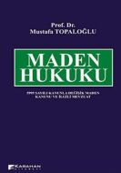 Maden Hukuku                                                                                                                                                                                                                                                   