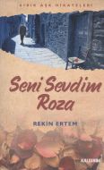 Seni Sevdim Roza                                                                                                                                                                                                                                               