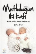Mutluluğun İki Katı                                                                                                                                                                                                                                            