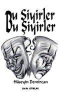 Bu Şiyirler Bu Şiyirler                                                                                                                                                                                                                                        