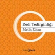 Kedi Tedirginliği                                                                                                                                                                                                                                              