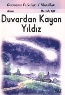 Duvardan Kayan Yıldız                                                                                                                                                                                                                                          