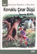 Kovuklu Çınar Düşü                                                                                                                                                                                                                                             