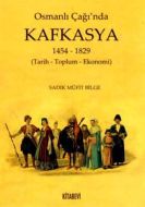 Osmanlı Çağında Kafkasya                                                                                                                                                                                                                                       
