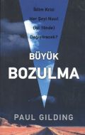 Büyük Bozulma                                                                                                                                                                                                                                                  