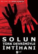 Solun Türk Devrimiyle İmtihanı                                                                                                                                                                                                                                 