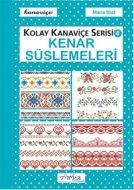 Kenar Süslemeleri Kolay Kanaviçe Serisi 4                                                                                                                                                                                                                      