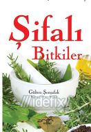 Şifalı Bitkiler                                                                                                                                                                                                                                                