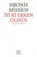 İyi ki Erken Öldün                                                                                                                                                                                                                                             