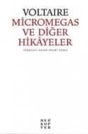 Micromegas ve Diğer Hikayeler                                                                                                                                                                                                                                  