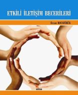 Etkili İletişim Becerileri                                                                                                                                                                                                                                     