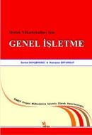 Meslek Yüksekokulları İçin Genel İşletme                                                                                                                                                                                                                       