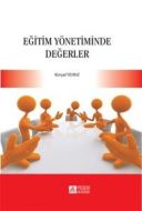 Eğitim Yönetiminde Değerler                                                                                                                                                                                                                                    