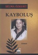 Kayboluş                                                                                                                                                                                                                                                       