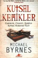 Kutsal Kemikler                                                                                                                                                                                                                                                