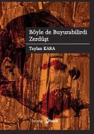 Böyle de Buyurabilirdi Zerdüşt                                                                                                                                                                                                                                 