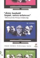 Dizim Başladı! Kapat, Sonra Anlatırım                                                                                                                                                                                                                          
