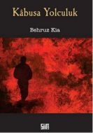 Kabusa Yolculuk                                                                                                                                                                                                                                                