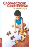 Çağdaş Çocuk Cinsel Eğitimi                                                                                                                                                                                                                                    