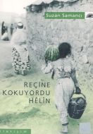 Reçine Kokuyordu Helin                                                                                                                                                                                                                                         