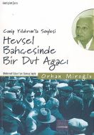 Hevsel Bahçesinde Bir Dut Ağacı                                                                                                                                                                                                                                