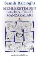 Memleketimden Karikatürcü Manzaraları                                                                                                                                                                                                                          