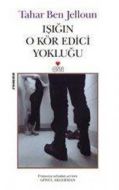 Işığın O Kör Edici Yokluğu                                                                                                                                                                                                                                     