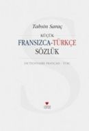 Fransızca - Türkçe Sözlük                                                                                                                                                                                                                                      