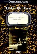 Türkçe Bir Hayat                                                                                                                                                                                                                                               