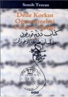 Dede Korkut Oğuznameleri Üzerine Notlar                                                                                                                                                                                                                        