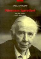 Dünyanın İşaretleri Seçme Şiirler                                                                                                                                                                                                                              