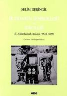 İktidarın Sembolleri ve İdeoloji-II.Abdülhamid Dön                                                                                                                                                                                                             