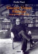 Gücünü Yitiren EdebiyatEleştiri Günlüğü II(1986 -                                                                                                                                                                                                              