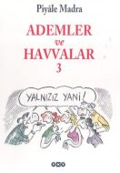 Ademler ve Havvalar 3                                                                                                                                                                                                                                          
