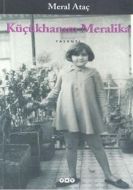 Küçükhanım Meralika                                                                                                                                                                                                                                            