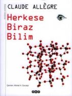 Herkese Biraz Bilim (Ciltli)                                                                                                                                                                                                                                   
