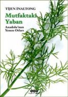 Mutfaktaki Yaban Anadolu