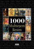 1000 Muhteşem Resim                                                                                                                                                                                                                                            