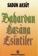 Bahardan Hazana Esintiler                                                                                                                                                                                                                                      