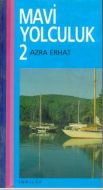 Mavi Yolculuk 2                                                                                                                                                                                                                                                