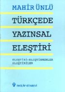 Türkçede Yazınsal Eleştiri Eleştiri - Eleştirmenle                                                                                                                                                                                                             