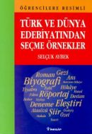 Öğrencilere Resimli Türk ve Dünya Edebiyatından Se                                                                                                                                                                                                             